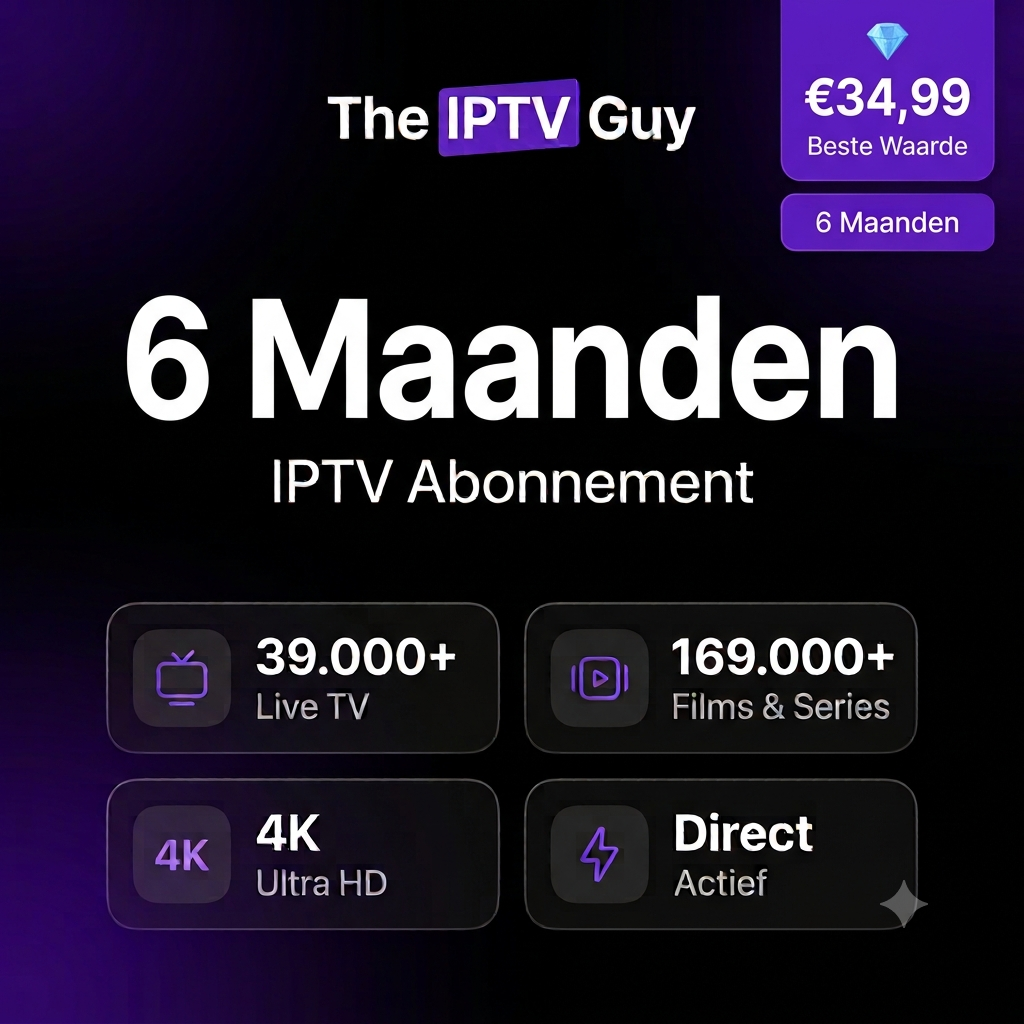 6 maanden IPTV abonnement kopen - The IPTV Guy